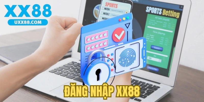 Đăng nhập XX88: Hướng Dẫn Chi Tiết Và Các Lưu Ý Bảo Mật