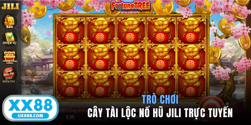 Trò chơi Cây Tài Lộc nổ hũ Jili